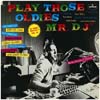 Cover: Play Those Oldies Mr. D.J. - Play Those Oldies Mr. D.J. Vol. III