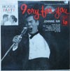 Cover: Johnnie Ray - I Cry For You (25 cm)