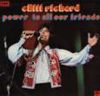 Cover: Richard, Cliff - Power To All Our Friends