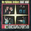 Cover: The Righteous  Brothers - Right Now
