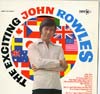 Cover: Rowles, John - The Exciting John Rowles
