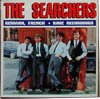 Cover: Searchers, The - German, French + Rare Recordings