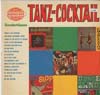 Cover: Various Artists of the 60s - Tanz-Cocktail - Eine Auswahl spritziger Tanzrhythmen aus dem Somerset-Program  