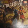 Cover: The Tonics / Ravers / Spots - The Spots: Beat Beat Beat