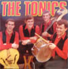 Cover: The Tonics / Ravers / Spots - The Tonics