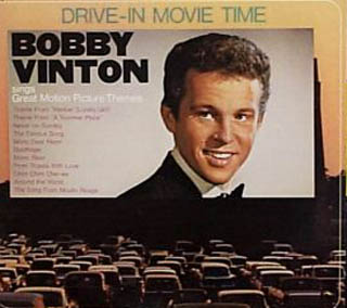 Albumcover Bobby Vinton - Drive-In Movie Tme - Bobby Vinton Sings Great Motion Picture Themes