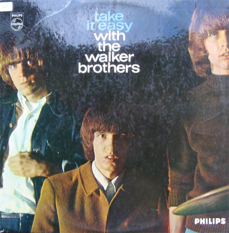 Albumcover The Walker Brothers - Take It Easy With The The Walker Brothers