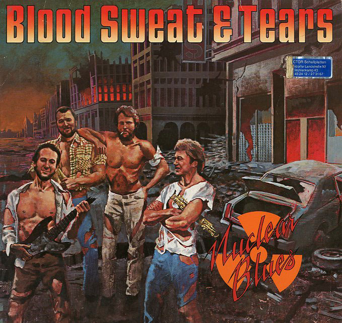 Albumcover Blood Sweat & Tears - Nuclear Blues