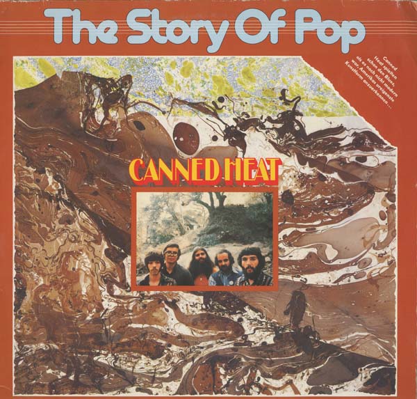Albumcover Canned Heat - The Story Of Pop