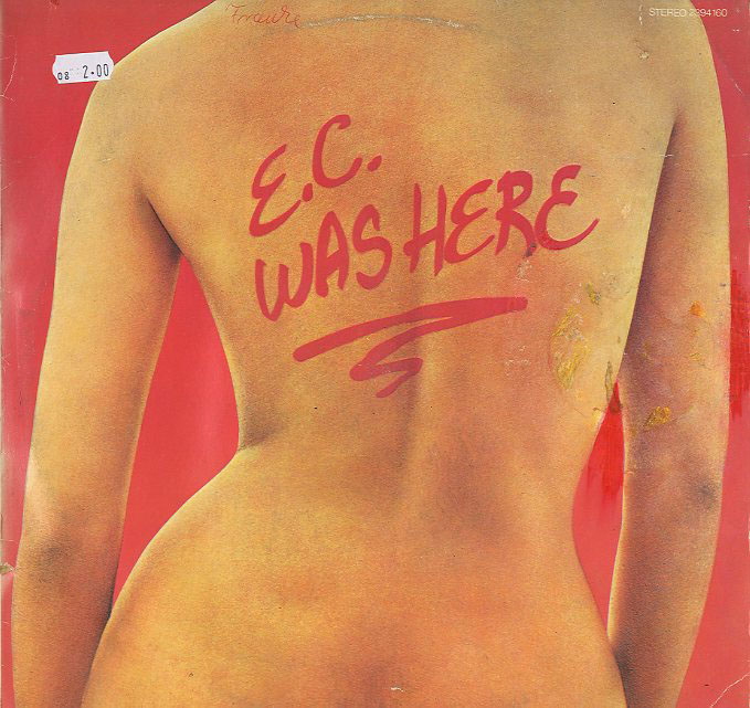 Albumcover Eric Clapton - E. C. Was Here