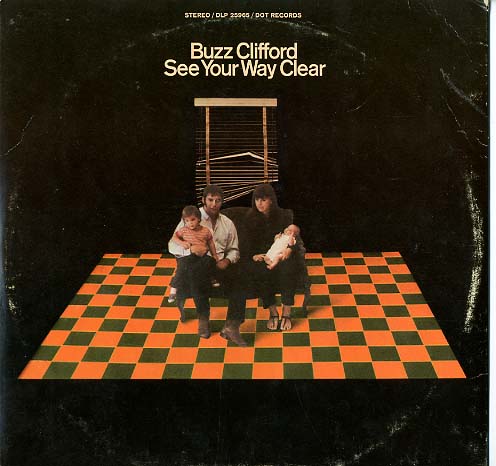 Albumcover Buzz Clifford - See Your Way Clear