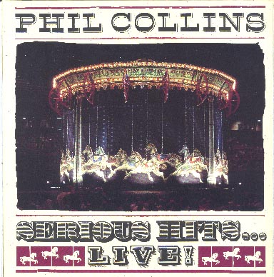 Albumcover Phil Collins - Serious Hits ... Live (DLP)