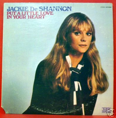 Albumcover Jackie DeShannon - Put A Little Love In Your Heart