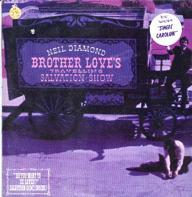 Albumcover Neil Diamond - Brother Love´s  Travelling Salvation Show