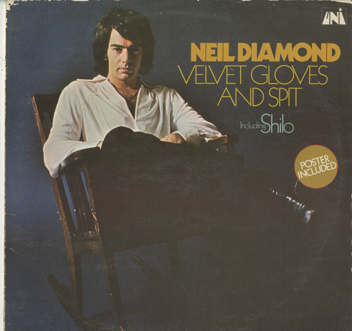 Albumcover Neil Diamond - Velvet Gloves And Spit 