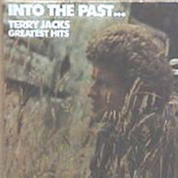 Albumcover Terry Jacks - Into The Past - Terry Jacks Graetest Hits