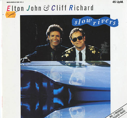 Albumcover Elton John - mit Cliff Richard: Slow Rivers / Billy and The Kids / Lord of the Flies (Maxi-Single 45 RPM)