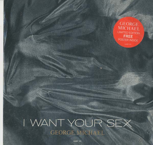 Albumcover George Michael - I Want Your Sex 