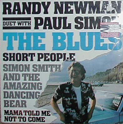 Albumcover Randy Newman - The Blues (with Paul Simon) / Short People / Simon smith  / mama Told me (Maxi EP)