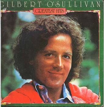 Albumcover Gilbert O´Sullivan - Greatest Hits
