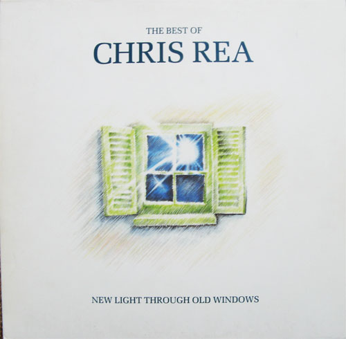 Albumcover Chris Rea - New Lights Through Old Windows - The Best Of