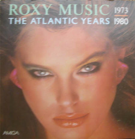 Albumcover Roxy Music - The Atlantic Years 1973 - 1980