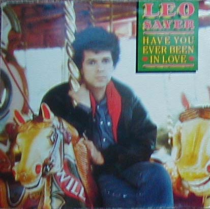 Albumcover Leo Sayer - Have You Ever Been In Love