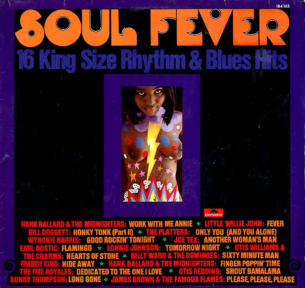Albumcover Various R&B-Artists - Soul Fever - 16 King Size Rhythm & Blues Hits