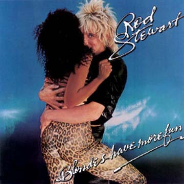 Albumcover Rod Stewart - Blondes Have More Fun