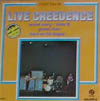 Cover: Creedence Clearwater Revival - Live Creedence