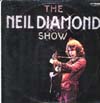 Cover: Diamond, Neil - The Neil Diamond Show (3 LP)
