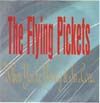 Cover: The Flying Pickets - (When You´re) Young And In Love/Monica Engineer/Only You (Spanish Version)