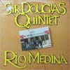 Cover: Sir Douglas Quintet - Rio Medina