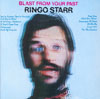 Cover: Starr, Ringo - Blast From Your Past