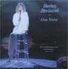 Cover: Streisand, Barbara - One Voice - Her First Full Length Concert in Twenty Years, September 6, 1986