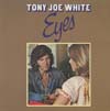 Cover: White, Tony Joe - Eyes