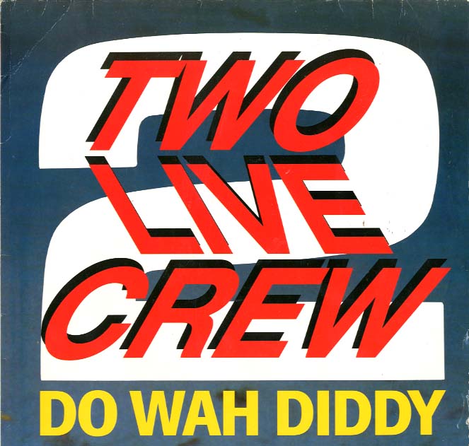 Albumcover Two Live Crew - Do Wah Diddy