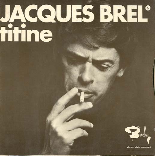 Albumcover Jacques Brel - Titine / La Fanette