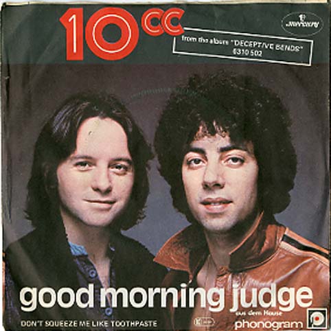 Albumcover 10CC - Good Morning Judge / Dont Squeeze Me Like Toothpaste