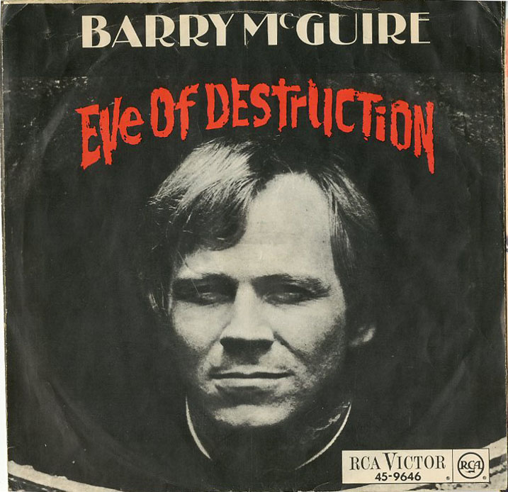 Albumcover Barry McGuire - Eve Of Destruction / What Exactly´s The Matter With You