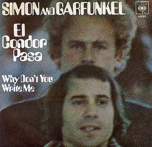 Albumcover Simon & Garfunkel - El Condor Pasa / Why Dont You Write Me