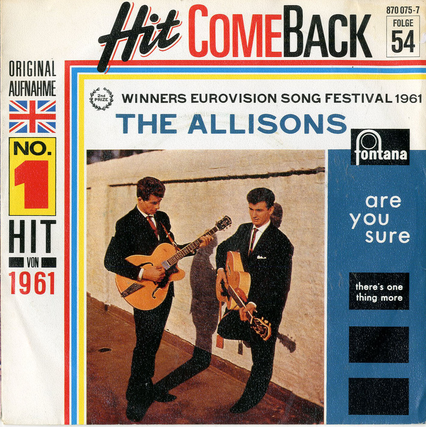 Albumcover The Allisons - Are You Sure / There´s One Thing More (Hit ComeBack Folge 54))