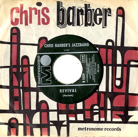 Albumcover Chris Barber - Revival /Ca C´est L´amour