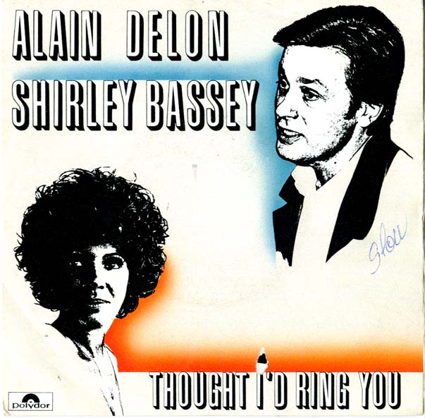 Albumcover Shirley Bassey - Thoght I´d Ring you  (vocal mit Alain Delon) /  instr.