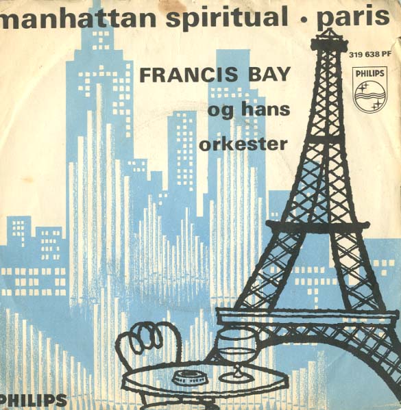 Albumcover Francis Bay - Manhattan Spiritual  / Paris