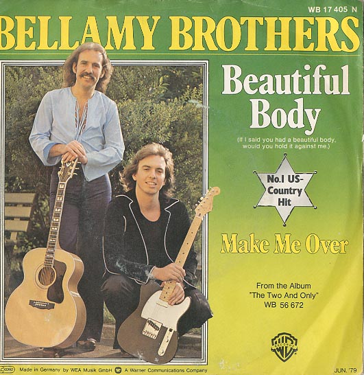 Albumcover The Bellamy Brothers - Beautiful Body / Make Me Over