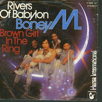 Albumcover Boney M. - Rivers Of Babylon /  Brown Girl In the Ring