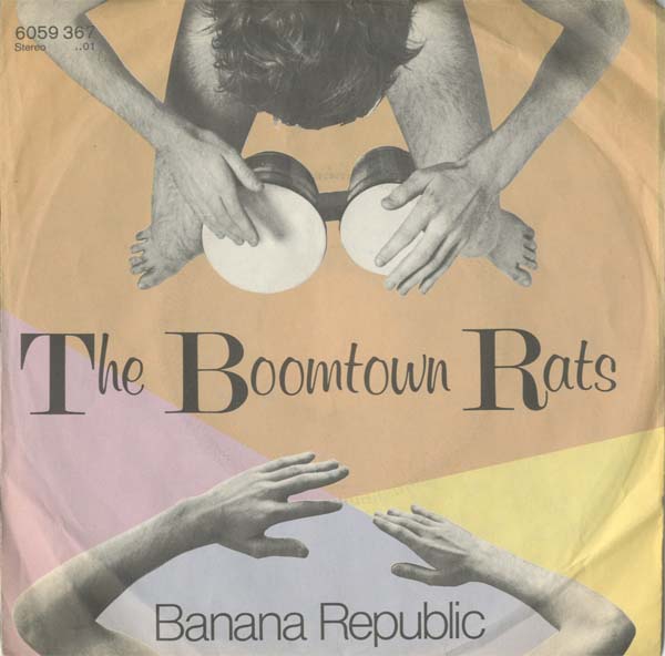 Albumcover The Boomtown Rats - Banana Republic / Man at the Top