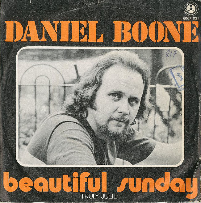 Albumcover Daniel Boone - Beautiful Sunday / Truly Julie