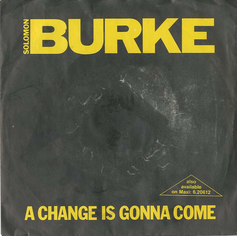 Albumcover Solomon Burke - A Change Is Gonna Come /  Here We Go Again (Maxi 45v RPM